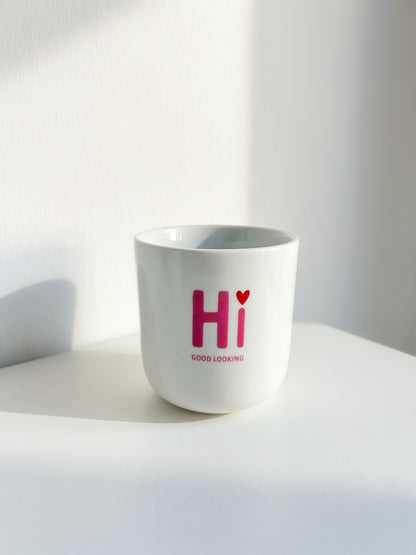 Becher - Hi Good Looking