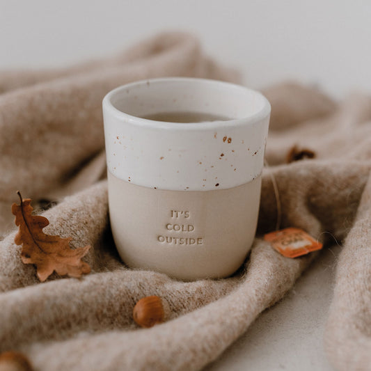 Becher it's cold outside